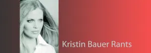 KBRantsbannerMed Kristin Bauer Rants Banner