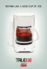 Promo poster for HBO's True Blood