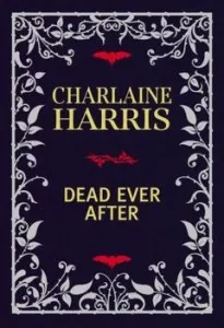 Dead Ever After by Charlaine Harris