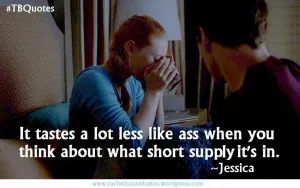 True Blood Quotes S06E01 13 ~Jessica Hamby