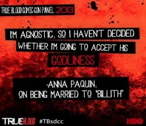 Comic Con 2013 Anna Paquin quote