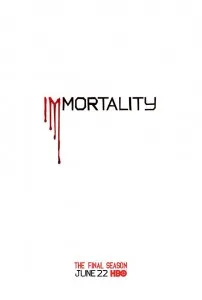 Immortality True Blood Season 7 promo poster