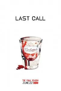 Last Call True Blood Season 7 promo poster
